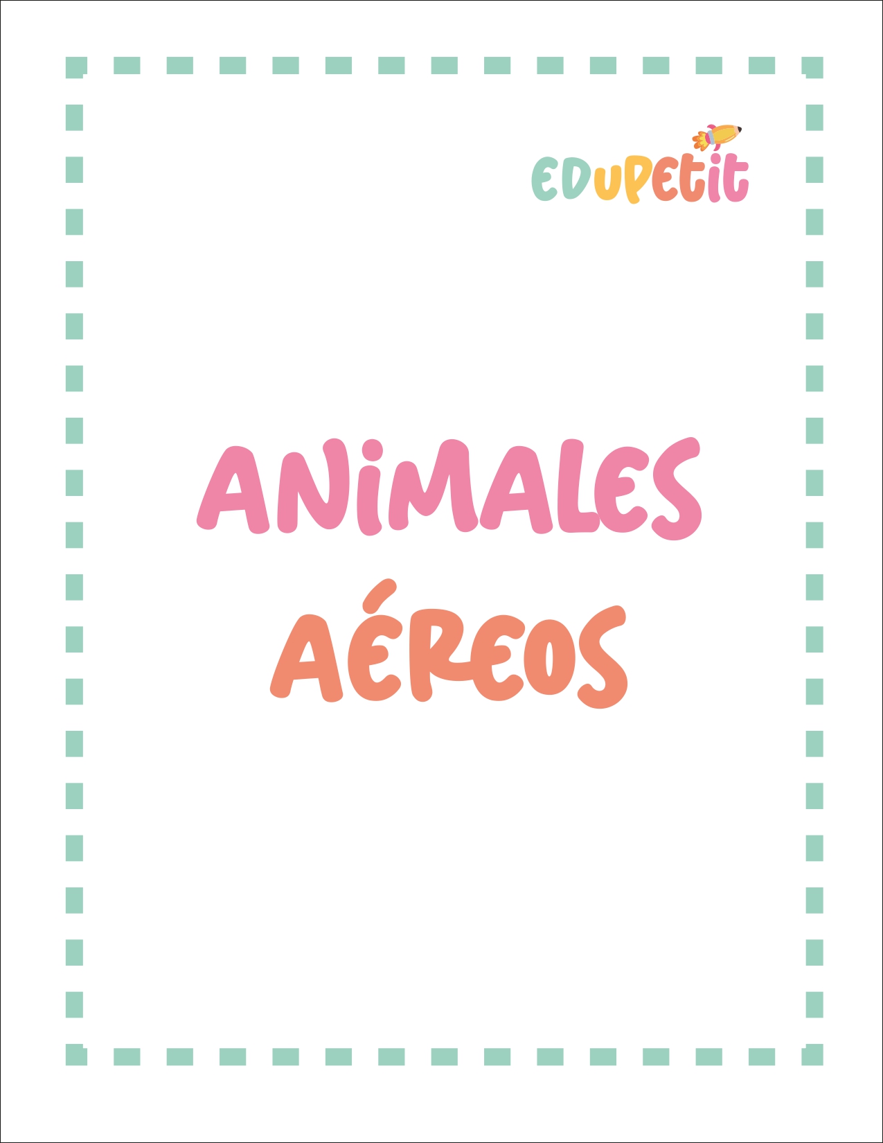 ACTIVIDADES DE ANIMALES AEREOS PARA NIÑOS